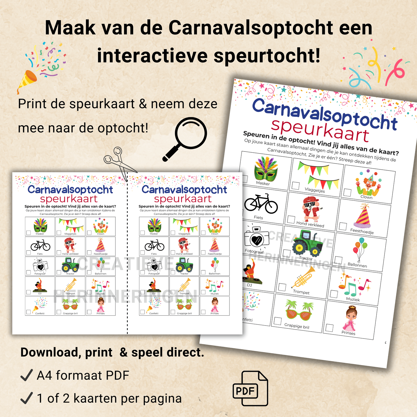 Zoek en ontdek verklede mensen en feestelijke versieringen tijdens de Carnavals optocht en streep deze af op je speurkaart.